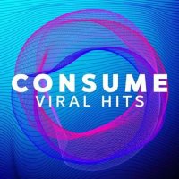 VA - Consume - Viral Hits (2022) MP3