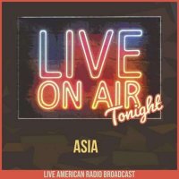 Asia - Live On Air Tonight (2022) MP3