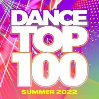 VA - Dance Top 100 - Summer (2022) MP3