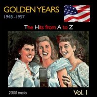 VA - Golden Years 1948-1957. The Hits from A to Z [Vol.01] (2022) MP3