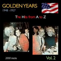 VA - Golden Years 1948-1957. The Hits from A to Z [Vol.02] (2022) MP3