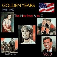 VA - Golden Years 1948-1957. The Hits from A to Z [Vol.03] (2022) MP3