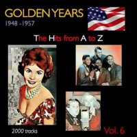 VA - Golden Years 1948-1957. The Hits from A to Z [Vol.06] (2022) MP3