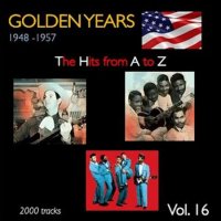 VA - Golden Years 1948-1957  The Hits from A to Z  [Vol.16] (2022) MP3