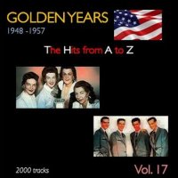 VA - Golden Years 1948-1957  The Hits from A to Z  [Vol.17] (2022) MP3