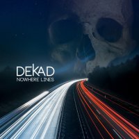 Dekad - Nowhere Lines (2022) MP3
