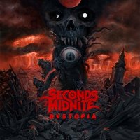 Seconds2Midnite - Dystopia (2022) MP3