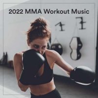 VA - 2022 MMA Workout Music (2022) MP3