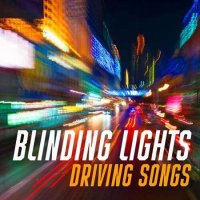Blinding Lights - Driving Songs (2022) MP3