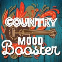 VA - Country Mood Booster (2022) MP3