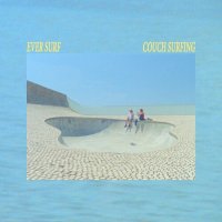 Ever Surf - Couch Surfing (2022) MP3