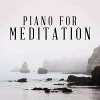 VA - Piano for Meditation (2022) MP3