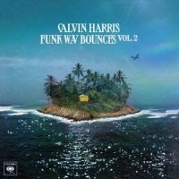 Calvin Harris - Funk Wav Bounces [Vol.2] (2022) MP3