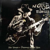Neil Young - Noise and Flowers [Live] (2022) MP3