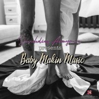 VA - Baby Makin Music (2022) MP3