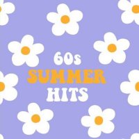 VA - 60s Summer Hits (2022) MP3