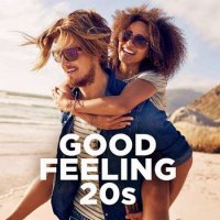 VA - Good Feeling 20's (2022) MP3