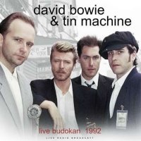 David Bowie, Tin Machine - Live Budokan 1992 (1992/2022) MP3