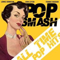 VA - Pop Smash [All Time Pop Hits] (2022) MP3