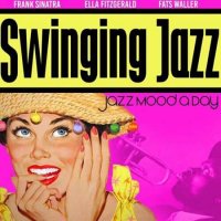 VA - Swinging Jazz [Jazz Mood a Day] (2022) MP3