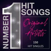 VA - Number 1 Hit Songs [Original Artists: 150 Hit Singles] (2022) MP3