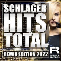 VA - Schlager Hits Total [Remix Edition] (2022) MP3
