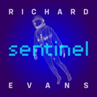 Richard Evans - Sentinel (2022) MP3