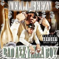 Yella Beezy - Bad Azz Yella Boy (2022) MP3