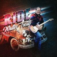 Walter Trout - Ride (2022) MP3