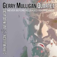 Gerry Mulligan Quartet - '63 Live in Las Vegas (1963/2022) MP3