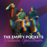 the Empty Pockets - Outside Spectrum (2022) MP3