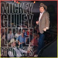 Mickey Gilley - Live! At Gilley's (2022) MP3
