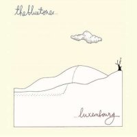 The Bluetones - Luxembourg [Deluxe] (2022) MP3