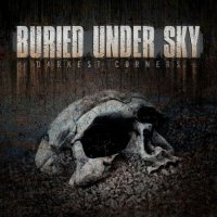 Buried Under Sky - Darkest Corners [EP] (2022) MP3
