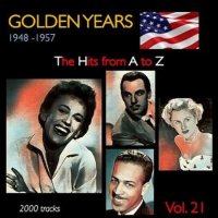 VA - Golden Years 1948-1957. The Hits from A to Z [Vol. 21] (2022) MP3