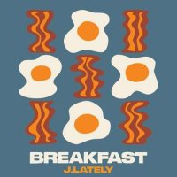 J.Lately - Breakfast (2022) MP3