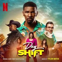 OST - Дневная смена / Day Shift (2022) MP3