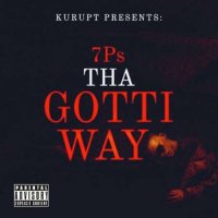 Kurupt - Kurupt Presents: 7Ps Tha Gotti Way (2022) MP3