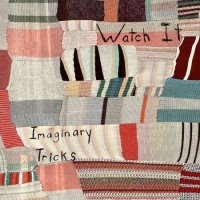 Imaginary Tricks - Watch It (2022) MP3