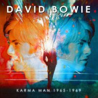 David Bowie - Karma Man 1965-1969 [2CD] (2020/2022) MP3