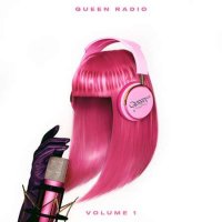 Nicki Minaj - Queen Radio: Volume 1 [Expanded] (2022) MP3