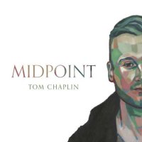 Tom Chaplin - Midpoint (2022) MP3