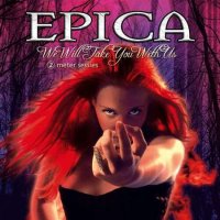 Epica - We Will Take You With Us [20th Anniversary Edition] (2022) MP3