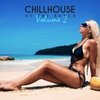VA - Chillhouse at the Beach, Vol.2 (2022) MP3
