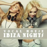 VA - Vocal House Ibiza Nights (2022) MP3