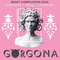 VA - Gorgona: Heavy Compilation (2022) MP3