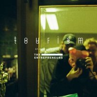The Entrepreneurs - Tourism (2022) MP3
