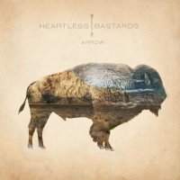 Heartless Bastards - Arrow [10th Anniversary Deluxe Edition] (2022) MP3