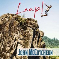 John McCutcheon - Leap! (2022) MP3