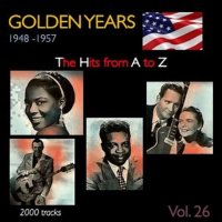 VA - Golden Years 1948-1957. The Hits from A to Z [Vol. 26] (2022) MP3